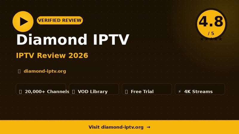 Diamond IPTV Review 2026 – Is It Worth It?