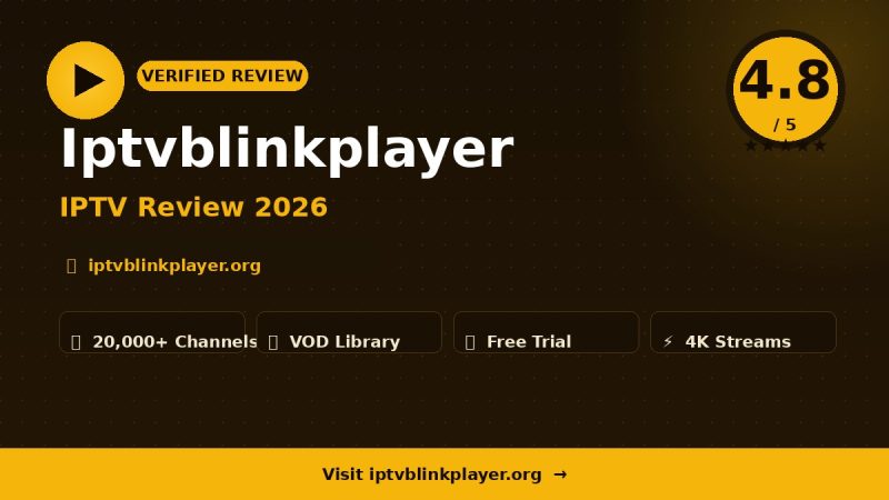 Iptvblinkplayer Review 2026 – Is It Worth It?