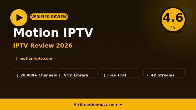 Motion IPTV Review 2026 – Is It Worth It?