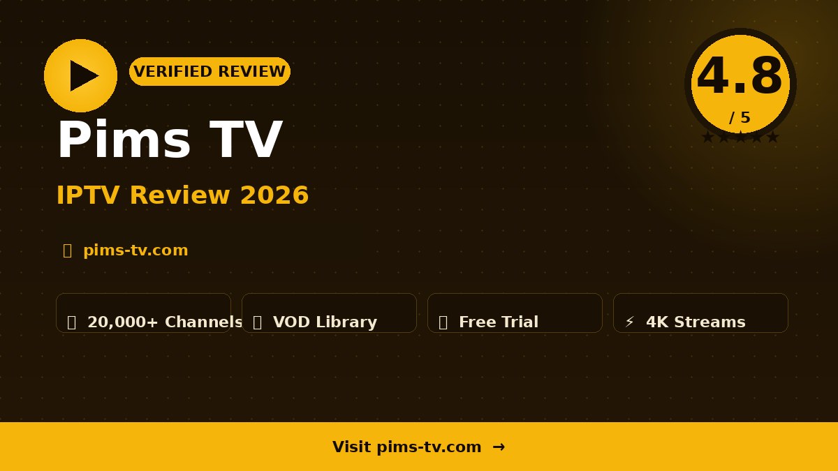 Pims TV Review 2026 – Is It Worth It?