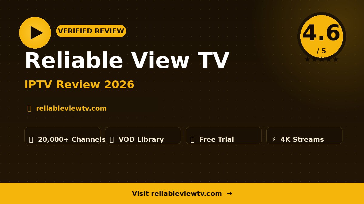 Reliable View TV Review 2026 – Is It Worth It?