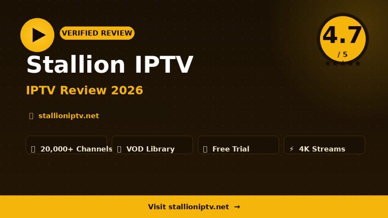Stallion IPTV Review 2026 – Is It Worth It?