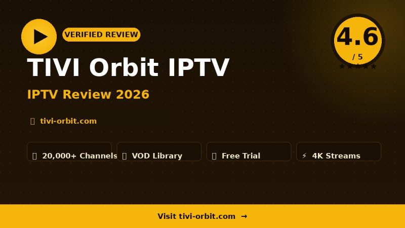 TIVI Orbit IPTV Review 2026 – Is It Worth It?