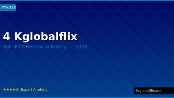 4 Kglobalflix Review 2026 — Channels, Pricing & Honest Rating