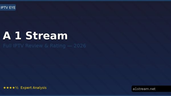 A 1 Stream Review 2026 — Channels, Pricing & Honest Rating