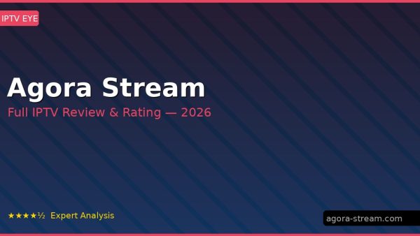 Agora Stream Review 2026 — Channels, Pricing & Honest Rating