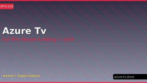 Azure Tv Review 2026 — Channels, Pricing & Honest Rating
