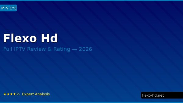 Flexo Hd Review 2026 — Channels, Pricing & Honest Rating