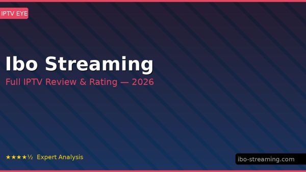 Ibo Streaming Review 2026 — Channels, Pricing & Honest Rating