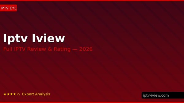 Iptv Iview Review 2026 — Channels, Pricing & Honest Rating