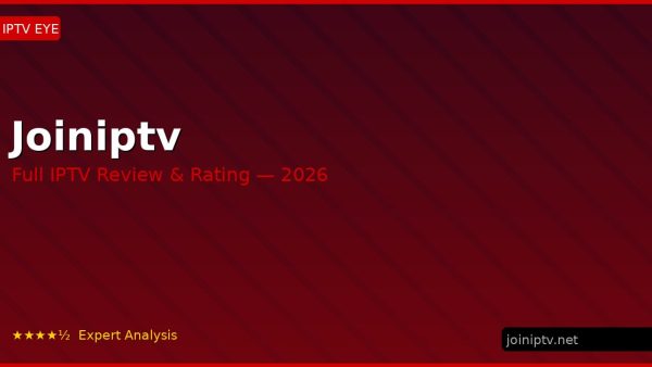 Joiniptv Review 2026 — Channels, Pricing & Honest Rating