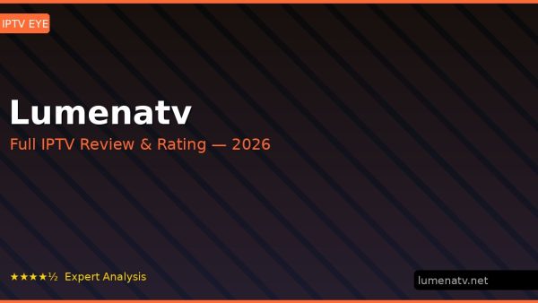 Lumenatv Review 2026 — Channels, Pricing & Honest Rating