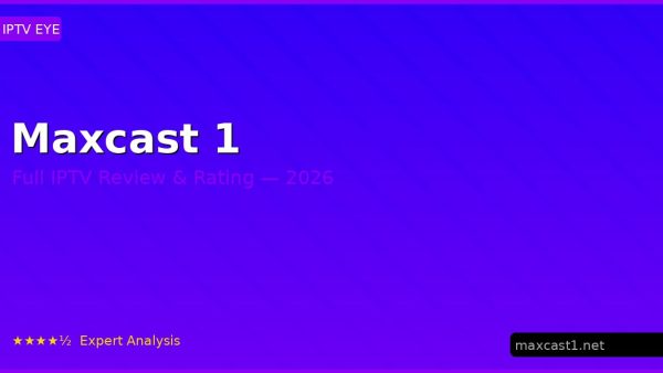 Maxcast 1 Review 2026 — Channels, Pricing & Honest Rating