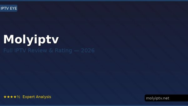 Molyiptv Review 2026 — Channels, Pricing & Honest Rating