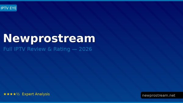 Newprostream Review 2026 — Channels, Pricing & Honest Rating