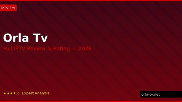 Orla Tv Review 2026 — Channels, Pricing & Honest Rating