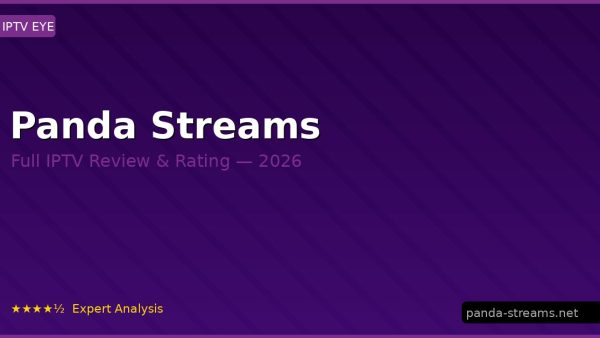 Panda Streams Review 2026 — Channels, Pricing & Honest Rating