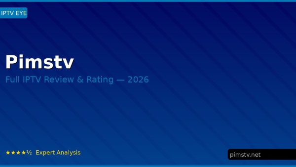 Pimstv Review 2026 — Channels, Pricing & Honest Rating