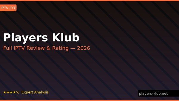Players Klub Review 2026 — Channels, Pricing & Honest Rating