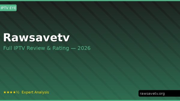Rawsavetv Review 2026 — Channels, Pricing & Honest Rating
