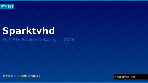 Sparktvhd Review 2026 — Channels, Pricing & Honest Rating