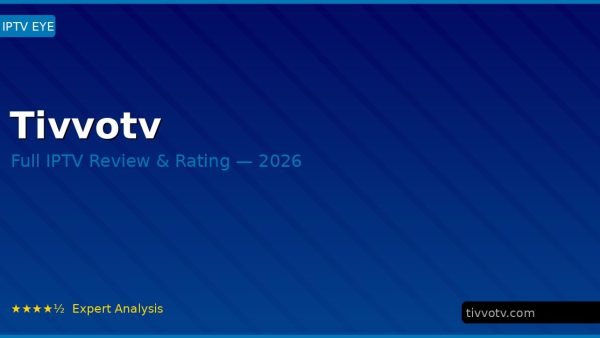 Tivvotv Review 2026 — Channels, Pricing & Honest Rating