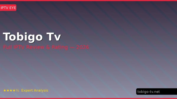 Tobigo Tv Review 2026 — Channels, Pricing & Honest Rating