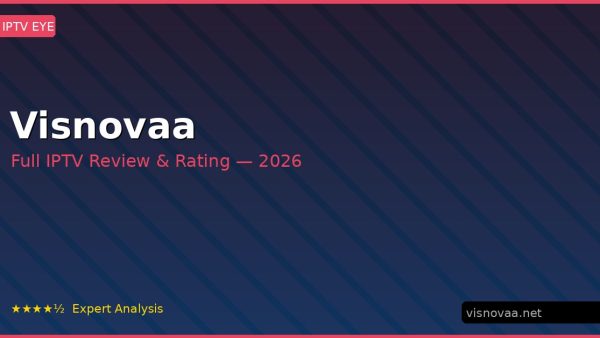 Visnovaa Review 2026 — Channels, Pricing & Honest Rating