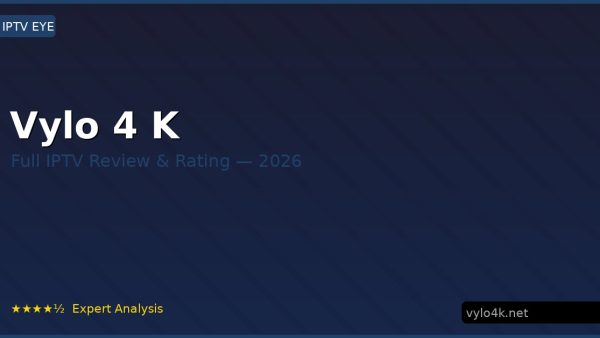 Vylo 4 K Review 2026 — Channels, Pricing & Honest Rating