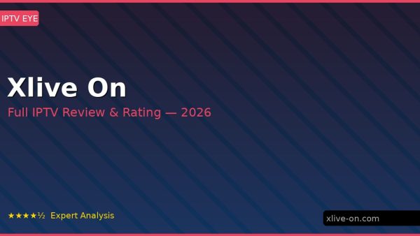 Xlive On Review 2026 — Channels, Pricing & Honest Rating