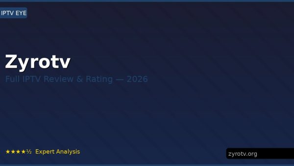 Zyrotv Review 2026 — Channels, Pricing & Honest Rating